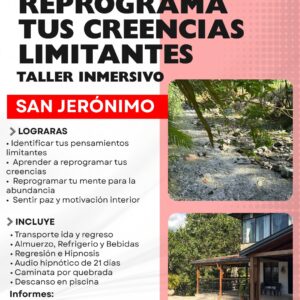 TALLER REPROGRAMA TUS CREENCIAS LIMITANTES