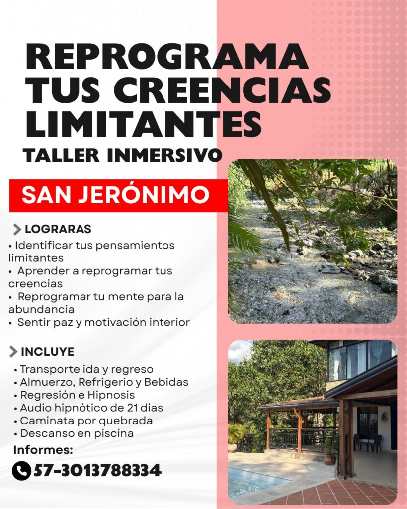 TALLER REPROGRAMA TUS CREENCIAS LIMITANTES